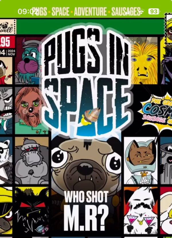 Pugs in Space Issue 4 - Who Shot M.R?